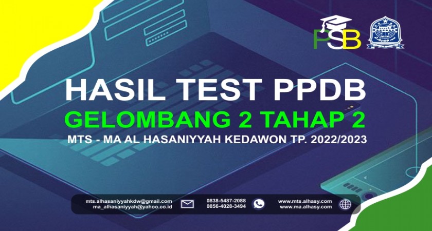 PENGUMUMAN HASIL TEST PPDB MTS MA AL HASANIYYAH GELOMBANG 2 TAHAP 2