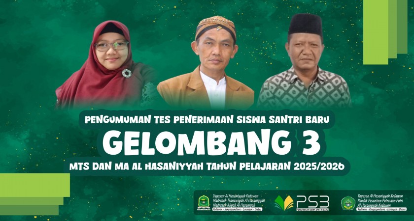 PENGUMUMAN TES PSB GELOMBANG 3 TAHUN PELAJARAN 2025/2026