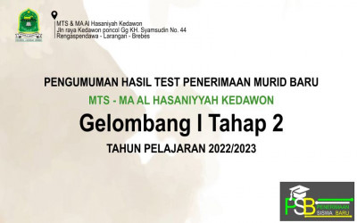 PENGUMUMAN HASIL PSB MTS MA GELOMBANG I TAHAP 2